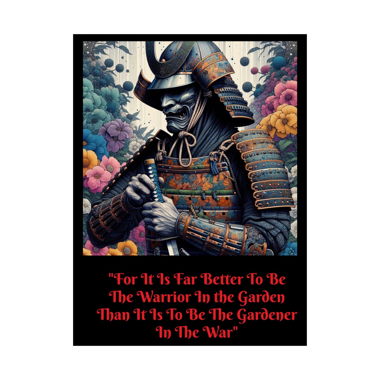 Samurai Warrior Poster, Inspirational Wall Art, Motivational Home Decor, Japanese Aesthetic Print, Garden and War Quote