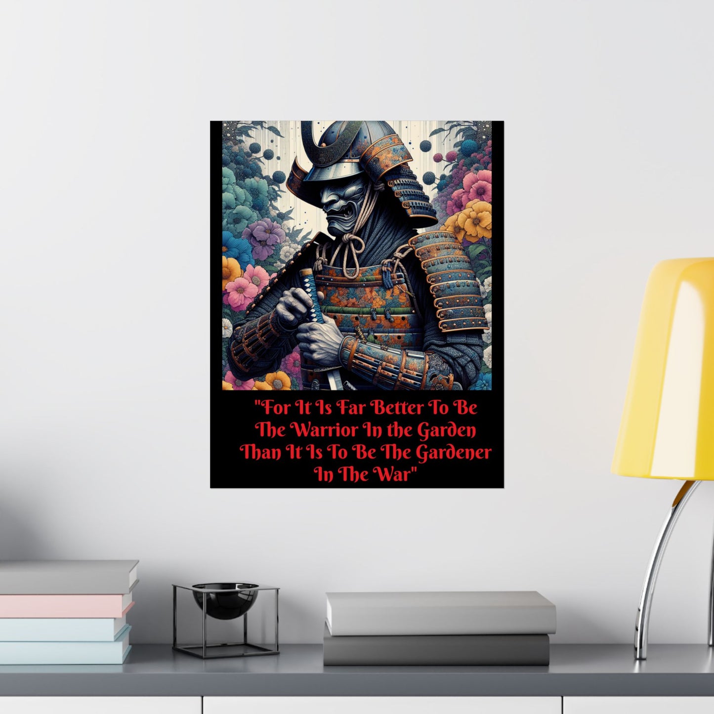 Samurai Warrior Poster, Inspirational Wall Art, Motivational Home Decor, Japanese Aesthetic Print, Garden and War Quote